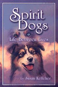 Spirit Dogs
