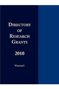 Directory of Research Grants 2010 Volume 1