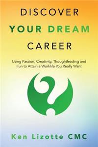 Discover Your Dream Career