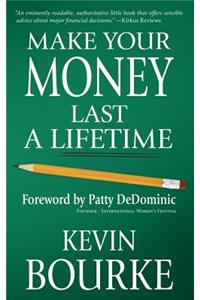 Make Your Money Last a Lifetime