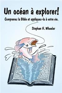 Un océan à explorer!
