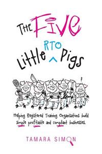 Five Little RTO Pigs