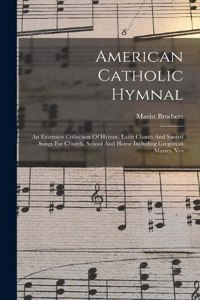 American Catholic Hymnal