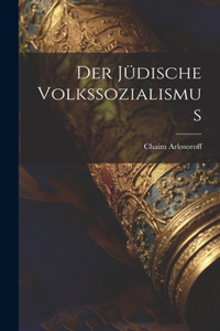 Der jüdische Volkssozialismus
