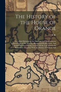 History of the House of Orange