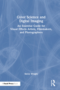 Color Science and Digital Imaging