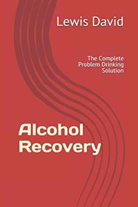 Alcohol Recovery