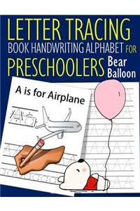 Letter Tracing Book Handwriting Alphabet for Preschoolers Bear Balloon