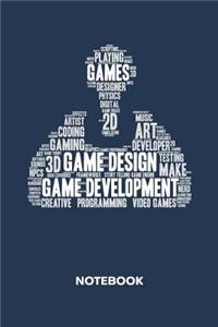 Game Design Game Development NOTEBOOK