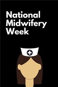 National Midwifery Week