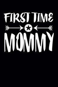 First Time Mommy