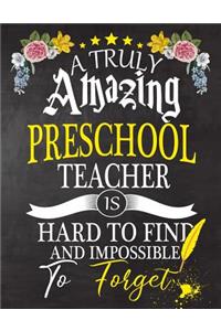 A Truly Amazing Preschool Teacher Is Hard To Find And impossible To Forget