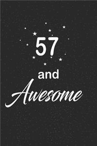 57 and awesome