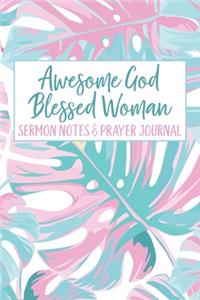 Awesome God Blessed Woman