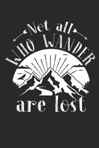 Not All Who Wander Are Lost