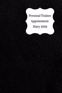 Personal Trainer Appointment Diary 2019