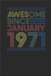 Awesome Since January 1971