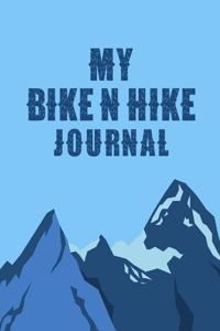 My Bike N Hike Journal