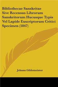 Bibliothecae Sanskritae Sive Recensus Librorum Sanskritorum Hucusque Typis Vel Lapide Exscriptorum Critici Specimen (1847)