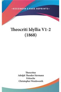 Theocriti Idyllia V1-2 (1868)
