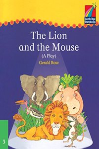 Cambridge Plays: The Lion And The Mouse