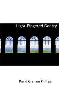 Light-Fingered Gentry