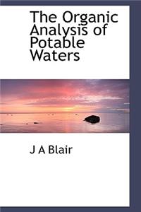The Organic Analysis of Potable Waters