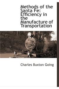 Methods of the Santa Fe