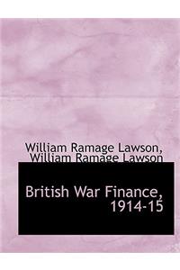British War Finance, 1914-15