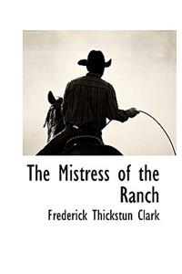 The Mistress of the Ranch