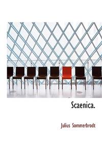 Scaenica.