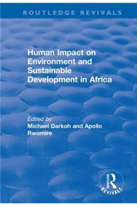 Human Impact on Environment and Sustainable Development in Africa