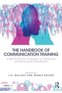 The Handbook of Communication Training