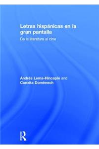 Letras hispanicas en la gran pantalla