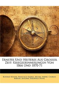 Ernstes Und Heiteres Aus Grosser Zeit