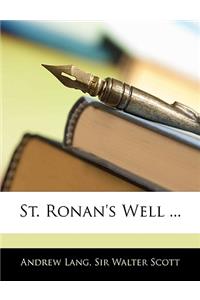 St. Ronan's Well ...