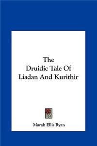 Druidic Tale Of Liadan And Kurithir