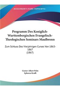 Programm Des Koniglich-Wurttembergischen Evangelisch-Theologischen Seminars Maulbronn