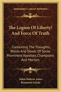 The Legion of Liberty! and Force of Truth