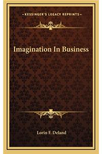 Imagination in Business