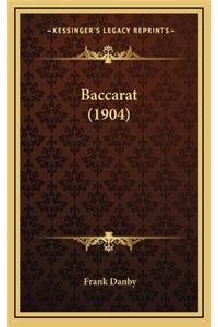 Baccarat (1904)