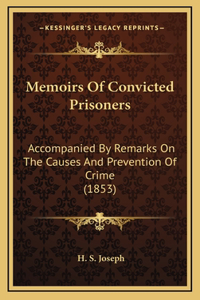Memoirs of Convicted Prisoners