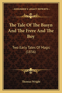 The Tale Of The Basyn And The Frere And The Boy