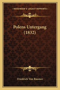 Polens Untergang (1832)