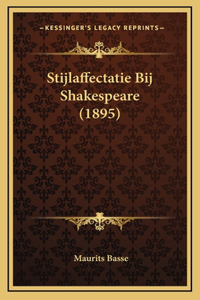 Stijlaffectatie Bij Shakespeare (1895)