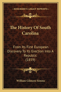 The History Of South Carolina