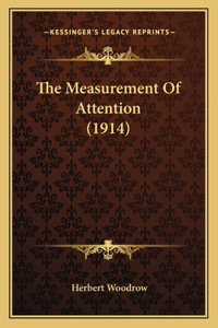 Measurement Of Attention (1914)