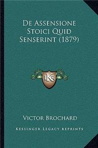 de Assensione Stoici Quid Senserint (1879)