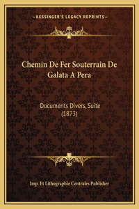 Chemin De Fer Souterrain De Galata A Pera