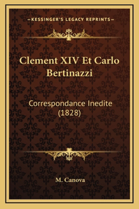 Clement XIV Et Carlo Bertinazzi